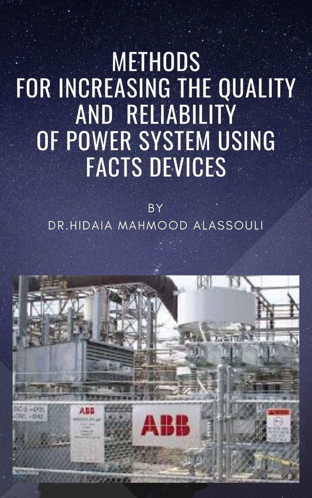 Methods for Increasing the Quality and Reliability of Power System Using FACTS Devices main product photo