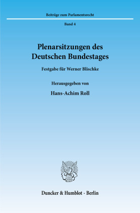 Plenarsitzungen des Deutschen Bundestages.