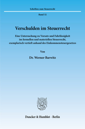 Verschulden im Steuerrecht.