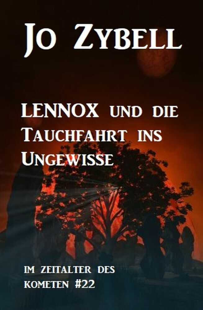 Das Zeitalter des Kometen #22: Lennox und die Tauchfahrt ins Ungewisse main product photo