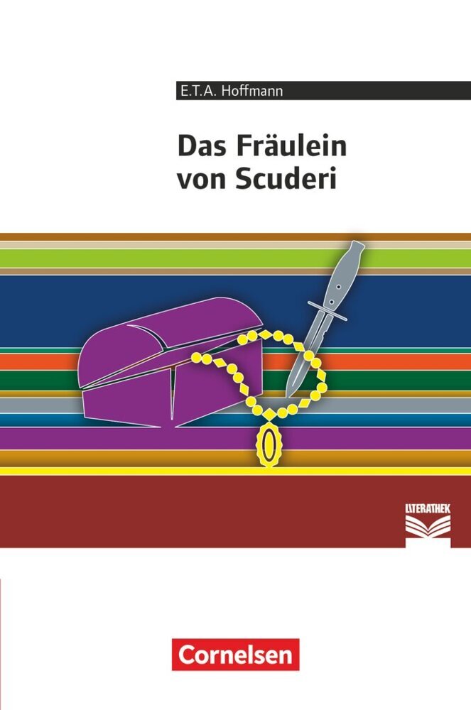Cornelsen Literathek - Textausgaben - Das Fräulein von Scuderi - Empfohlen für das 8.-10. Schuljahr - Textausgabe - Text - Erläuterungen - Materialien main product photo