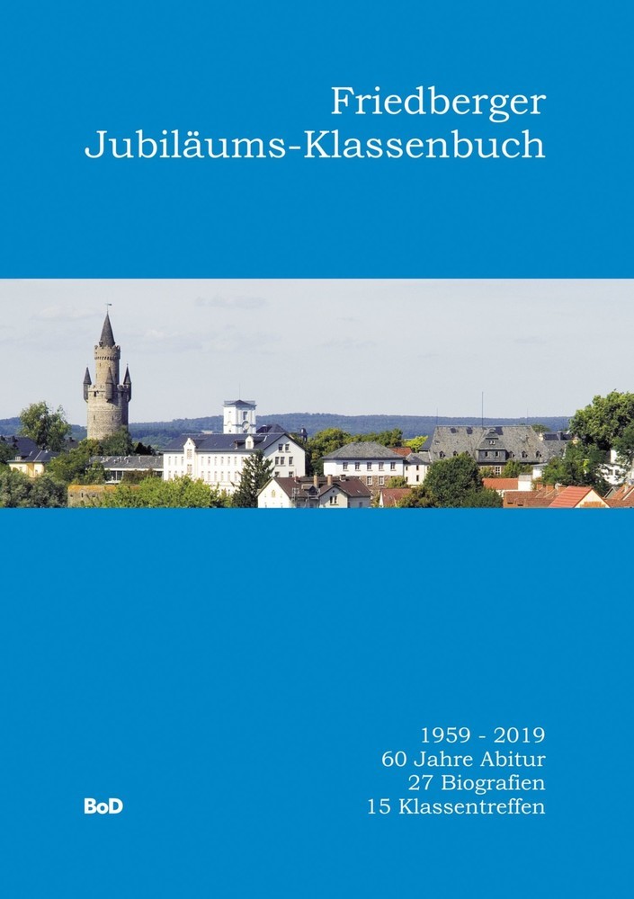 Friedberger Jubiläums-Klassenbuch main product photo