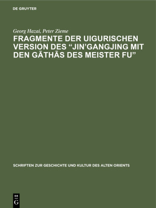 Fragmente der uigurischen Version des 'Jin'gangjing mit den Gathas des Meister Fu'