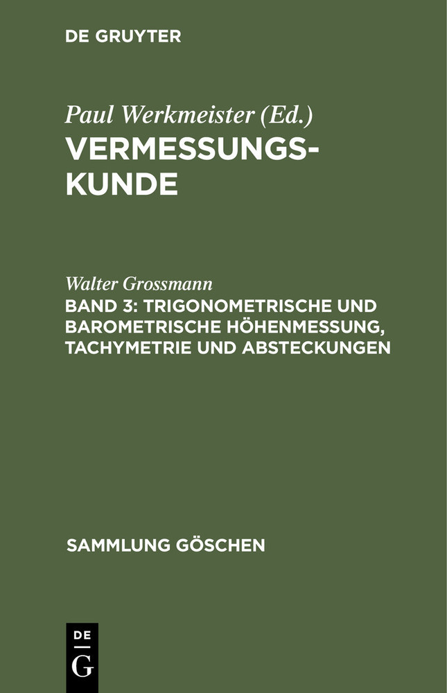 Trigonometrische und barometrische Höhenmessung, Tachymetrie und Absteckungen main product photo