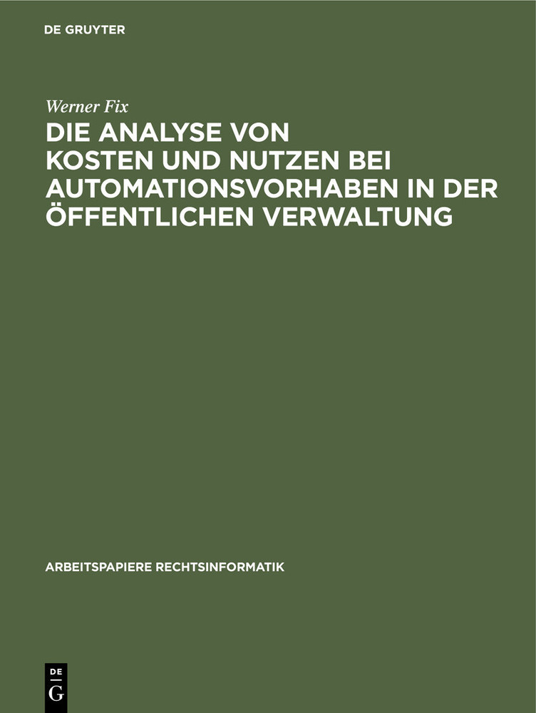 Die Analyse von Kosten und Nutzen bei Automationsvorhaben in der öffentlichen Verwaltung main product photo