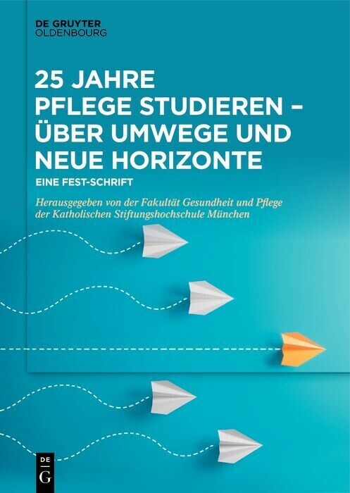 25 Jahre Pflege studieren - Über Umwege und neue Horizonte main product photo