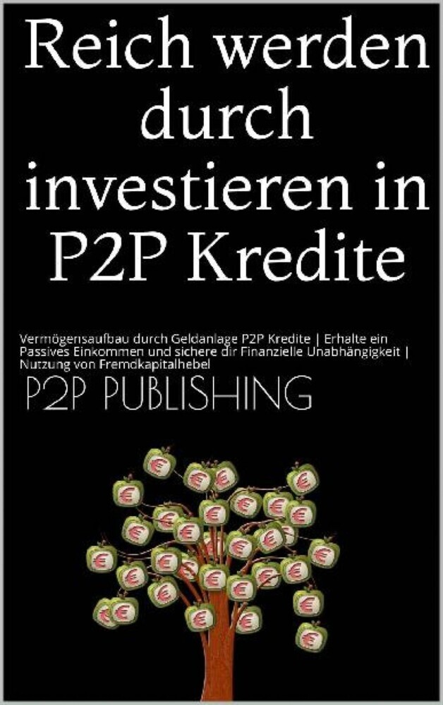 Reich werden durch investieren in P2P Kredite main product photo