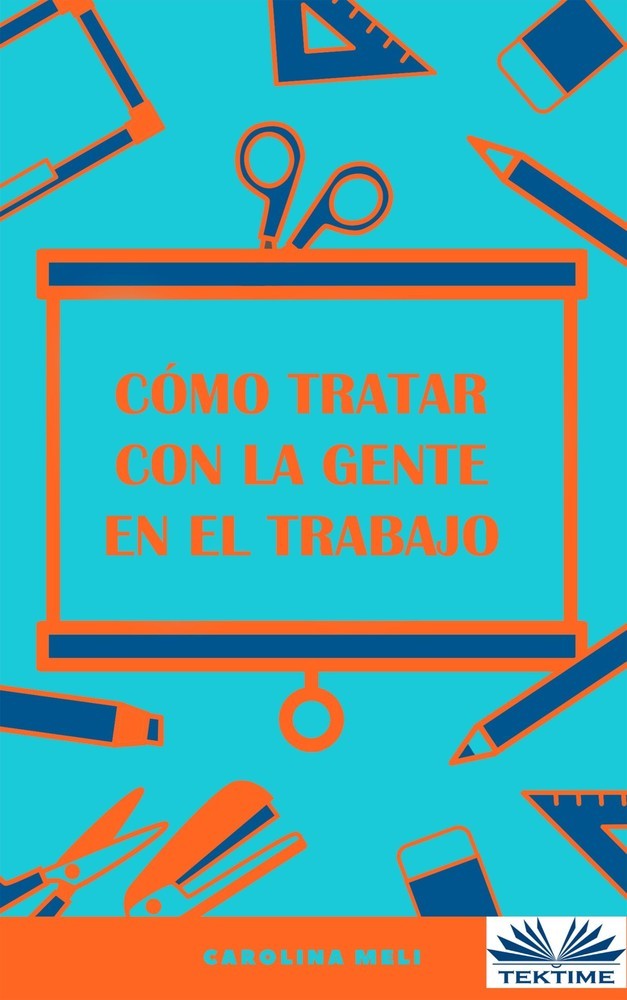 Cómo Tratar Con La Gente En El Trabajo main product photo