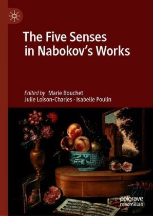 The Five Senses in Nabokov's Works