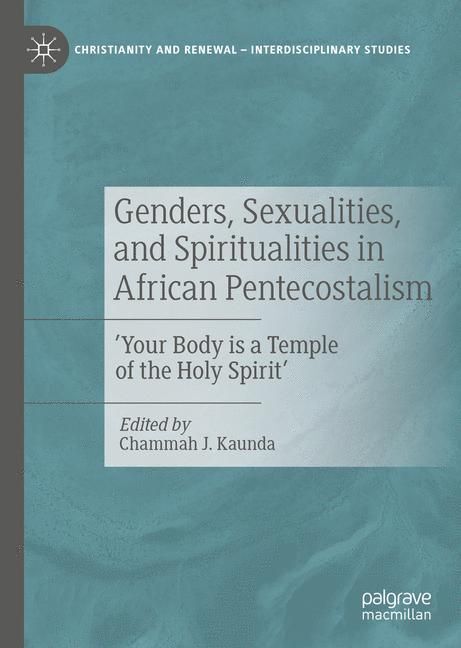 Genders, Sexualities, and Spiritualities in African Pentecostalism main product photo