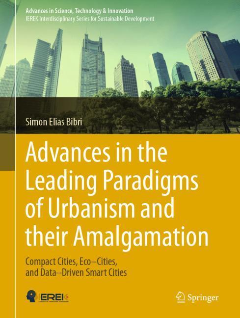 Advances in the Leading Paradigms of Urbanism and their Amalgamation main product photo