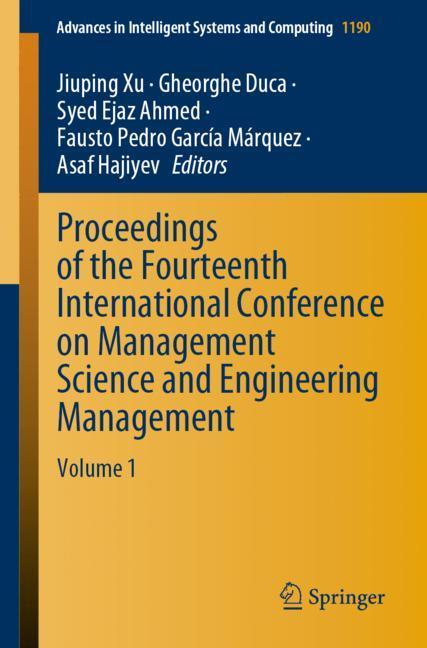Proceedings of the Fourteenth International Conference on Management Science and Engineering Management main product photo