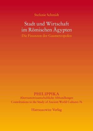 Stadt und Wirtschaft im Römischen Ägypten