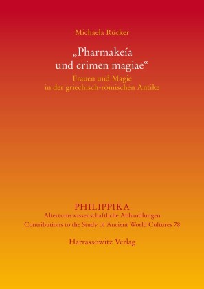 'Pharmakeía und crimen magiae'