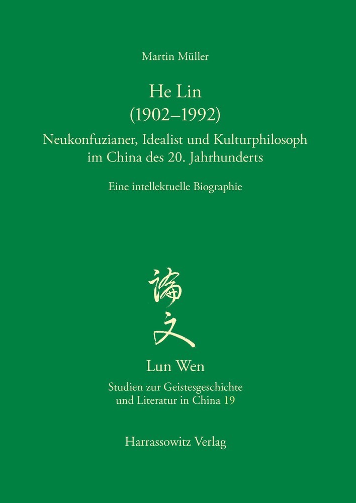 He Lin (1902-1992). Neukonfuzianer, Idealist und Kulturphilosoph im China des 20. Jahrhunderts main product photo
