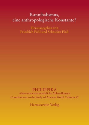 Kannibalismus, eine anthropologische Konstante?