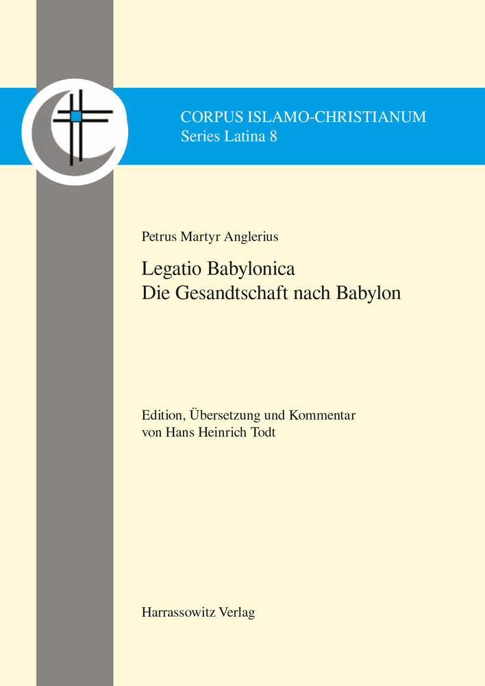 Petrus Martyr Anglerius, Legatio Babylonica main product photo