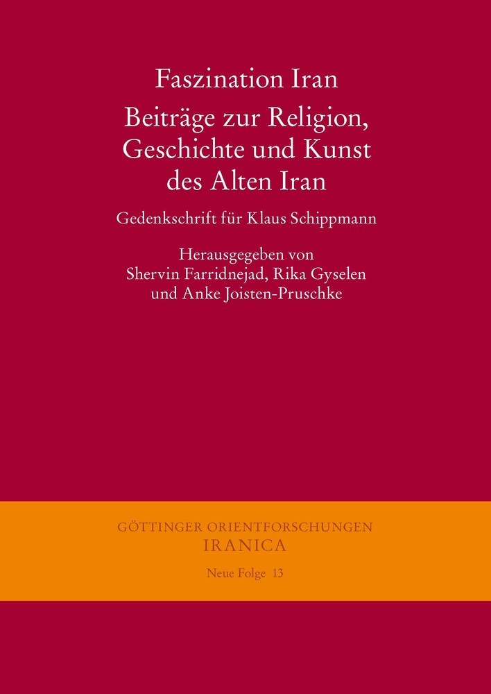 Faszination Iran. Beiträge zur Religion, Geschichte und Kunst des Alten Iran main product photo