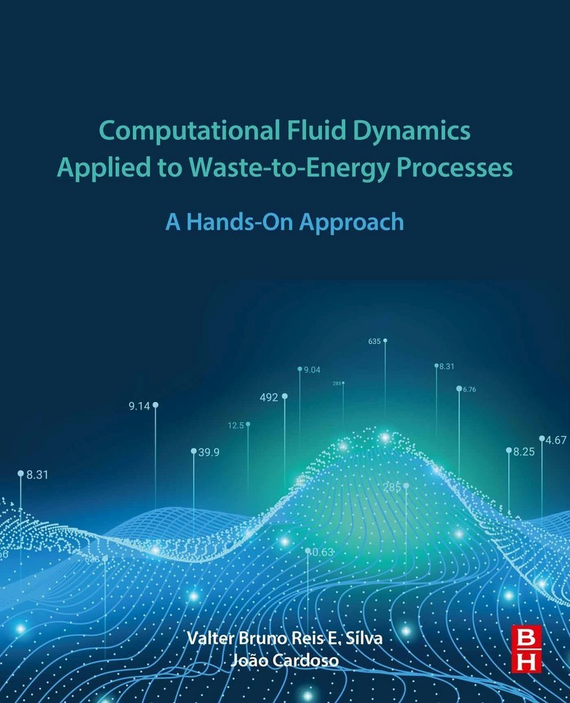Computational Fluid Dynamics Applied to Waste-to-Energy Processes main product photo