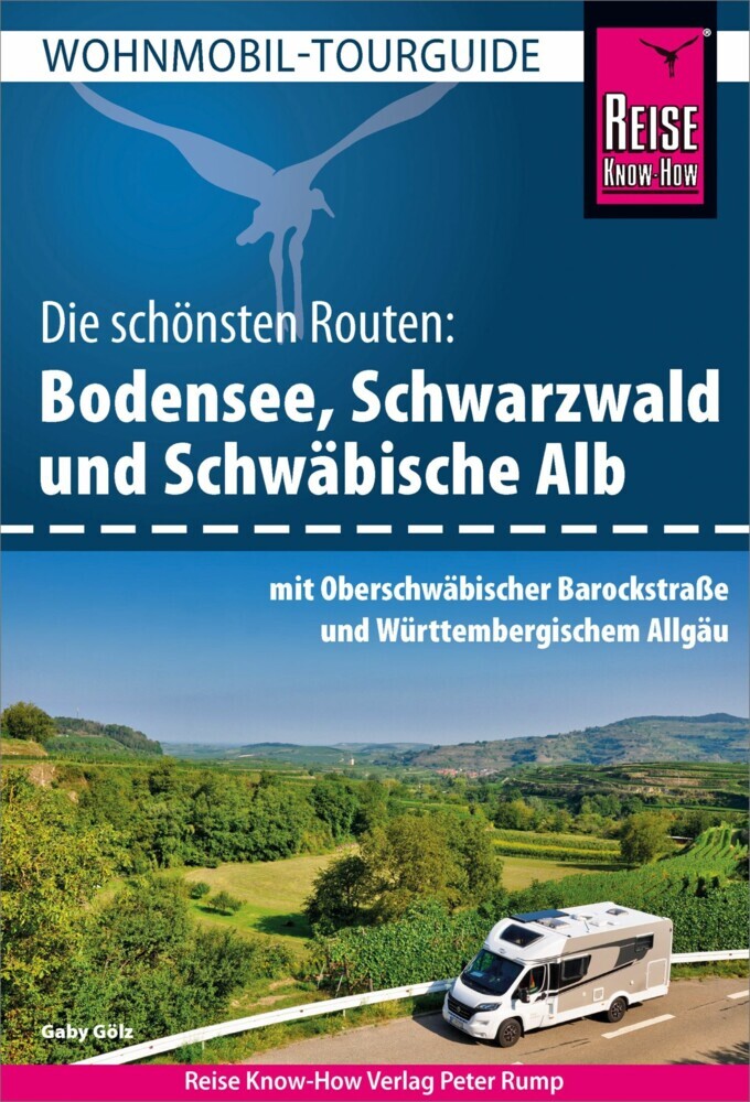 Reise Know-How Wohnmobil-Tourguide Bodensee, Schwarzwald und Schwäbische Alb mit Oberschwäbischer Barockstraße und Württembergischem Allgäu main product photo