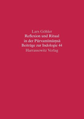 Reflexion und Ritual in der Purvamimamsa