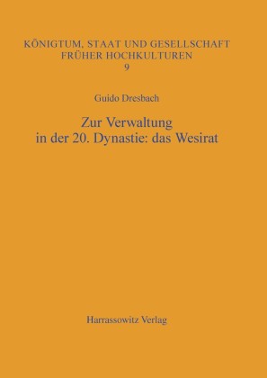 Zur Verwaltung in der 20. Dynastie: das Wesirat