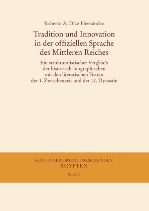Tradition und Innovation in der offiziellen Sprache des Mittleren Reiches