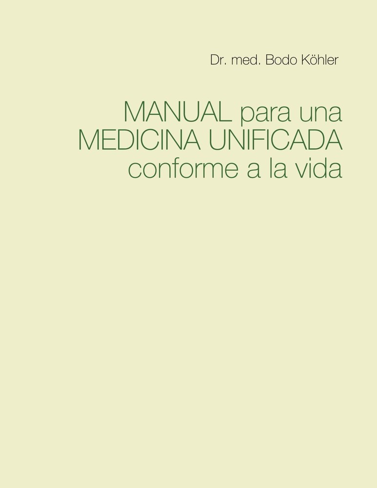 Manual para una Medicina Unificada conforme a la vida main product photo
