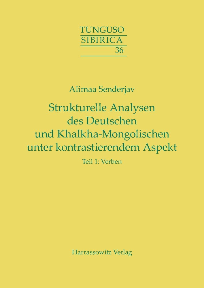 Strukturelle Analysen des Deutschen und Khalkha-Mongolischen unter kontrastierendem Aspekt main product photo