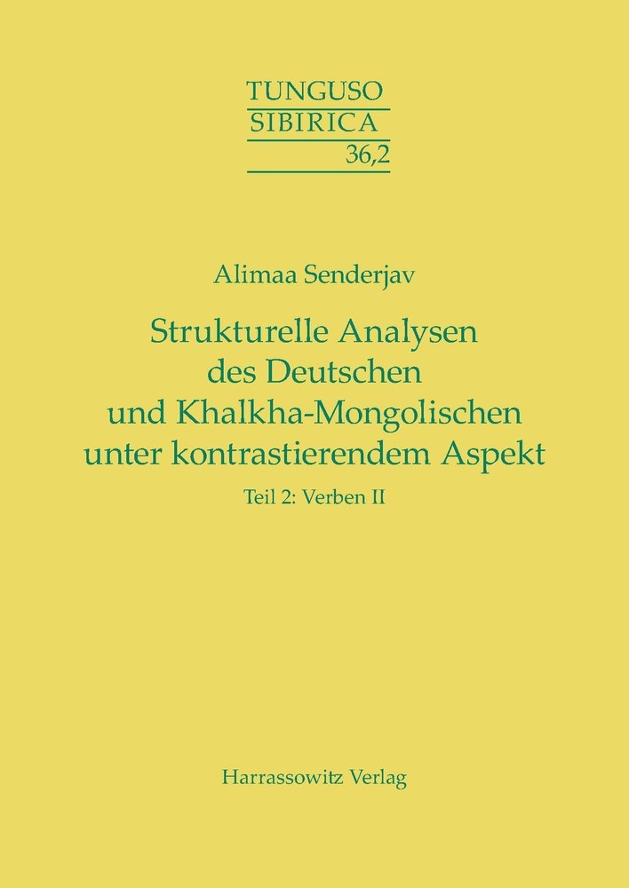 Strukturelle Analysen des Deutschen und Khalkha-Mongolischen unter kontrastierendem Aspekt main product photo