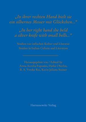 'In ihrer rechten Hand hielt sie ein silbernes Messer mit Glöckchen ...' / 'In her right hand she held a silver knife with small bells ...'