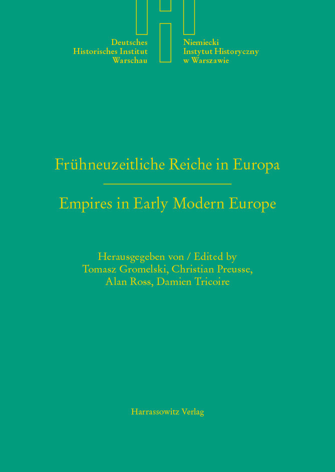 Frühneuzeitliche Reiche in Europa. Empires in Early Modern Europe main product photo