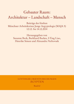 Gebauter Raum: Architektur - Landschaft - Mensch