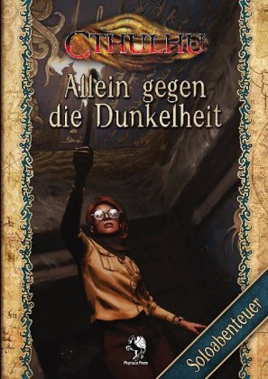 Cthulhu, Allein gegen die Dunkelheit
