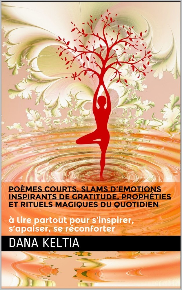Poèmes Courts Slams d'Emotions Inspirants de Gratitude et Rituels Magiques du Quotidien main product photo