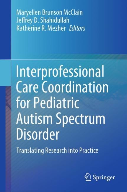 Interprofessional Care Coordination for Pediatric Autism Spectrum Disorder main product photo