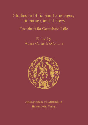 Studies in Ethiopian Languages, Literature, and History