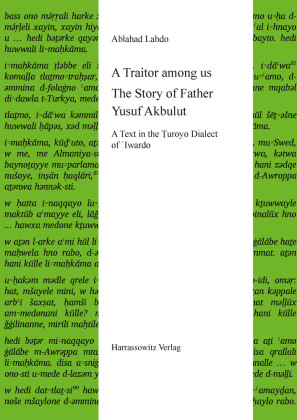 A Traitor among us. The Story of Father Yusuf Akbulut