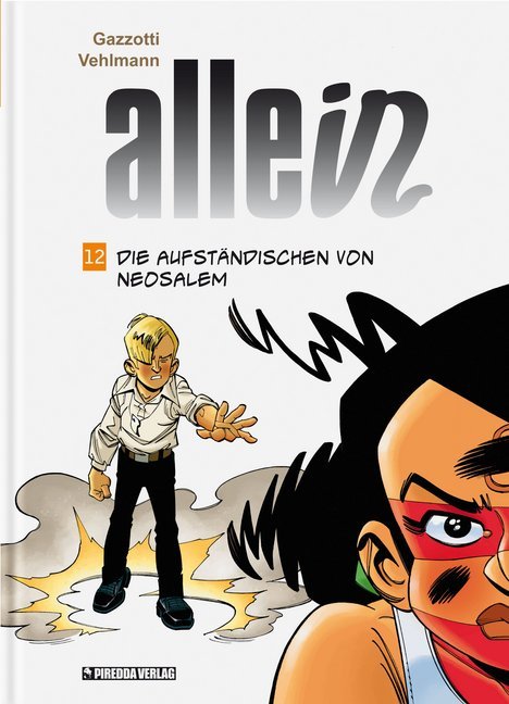 Allein - Die Aufständischen von Neosalem main product photo