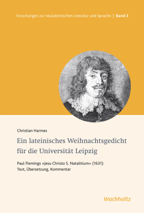 Ein lateinisches Weihnachtsgedicht für die Universität Leipzig