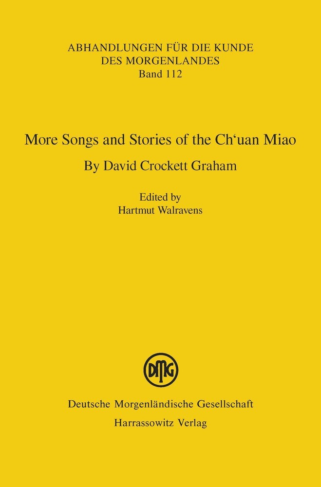 More Songs and Stories of the Ch'uan Miao. By David Crockett Graham main product photo