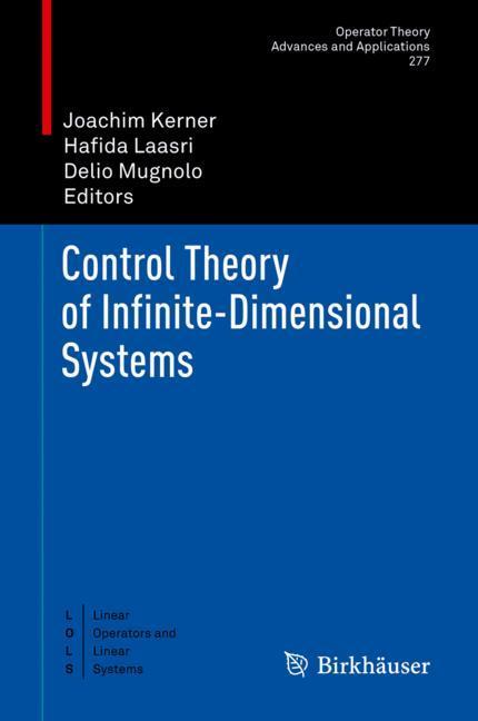 Control Theory of Infinite-Dimensional Systems main product photo