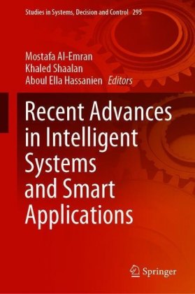 Recent Advances in Intelligent Systems and Smart Applications