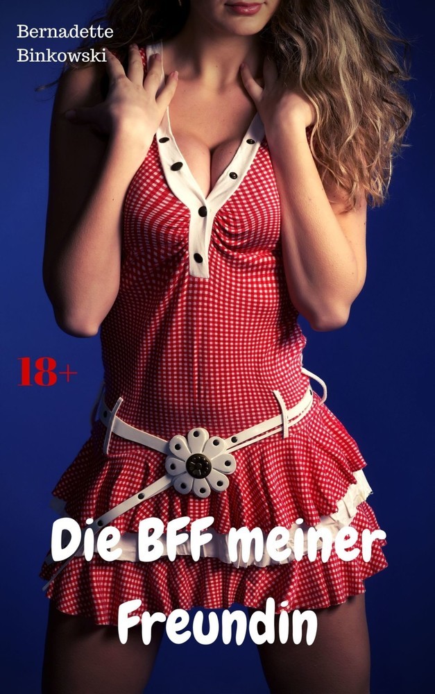 Die BFF meiner Freundin main product photo