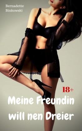 Meine Freundin will nen Dreier