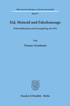 Eid, Meineid und Falschaussage.