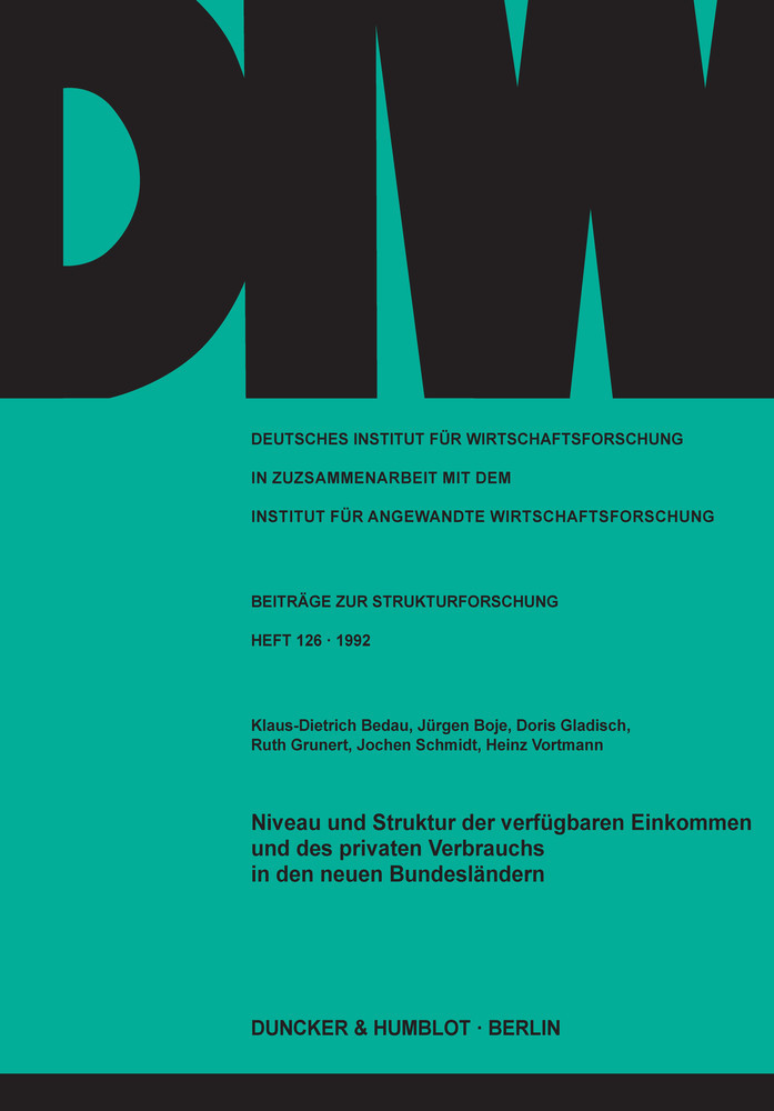 Niveau und Struktur der verfügbaren Einkommen und des privaten Verbrauchs in den neuen Bundesländern. main product photo