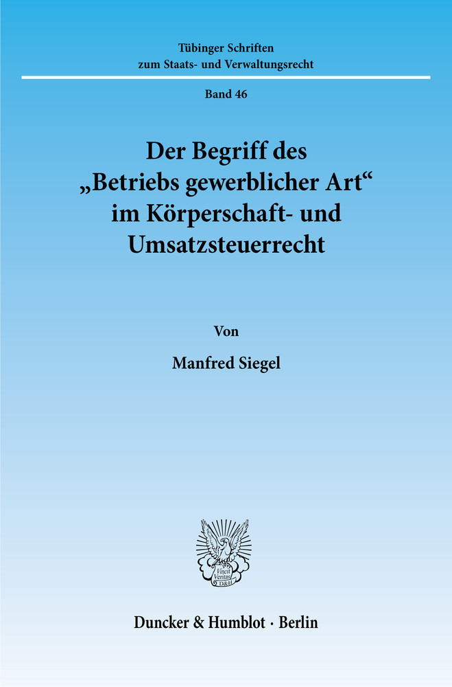 Der Begriff des »Betriebs gewerblicher Art« im Körperschaft- und Umsatzsteuerrecht. main product photo