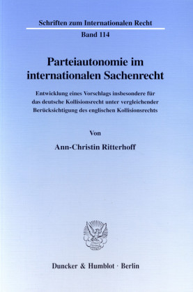 Parteiautonomie im internationalen Sachenrecht.