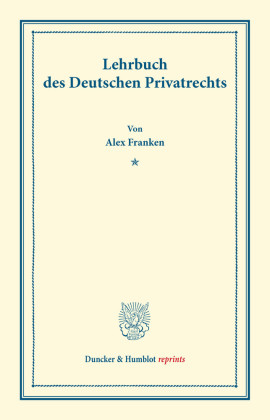 Lehrbuch des Deutschen Privatrechts.